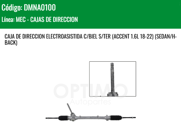 Imagen de DMNA0100 CREMALLERA ELECTROASISTIDA C/BIEL S/TER KIA RIO 1.6L 18-23 ACCENT 1.6L 18-22 SEDAN HATCHBACK