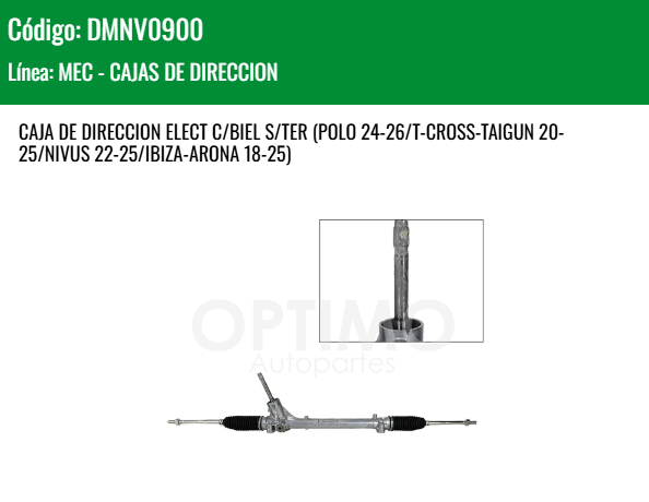 Imagen de DMNV0900 CREMALLERA ELECTROASISTIDA C/BIEL S/TER VOLKSWAGEN POLO 24-26 T-CROSS-TAIGUN 20-25 NIVUS 22-25 IBIZA-ARONA 18-25 VOLKSWAGEN VIRTUS 1.6L 20-25