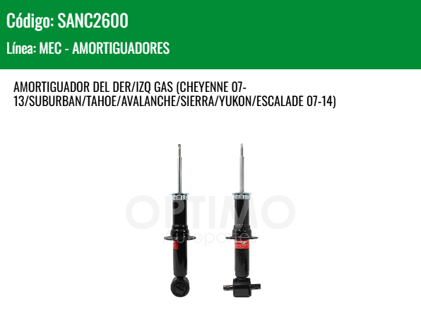 Imagen de SANC2600 AMORTIGUADOR DELANTERO DER/IZQ CHEVROLET SILVERADO 1500 2500 2WD 4WD 07-13 CHEYENNE 07-13 SUBURBAN TAHOE AVALANCHE SIERRA YUKON ESCALADE 07-14
