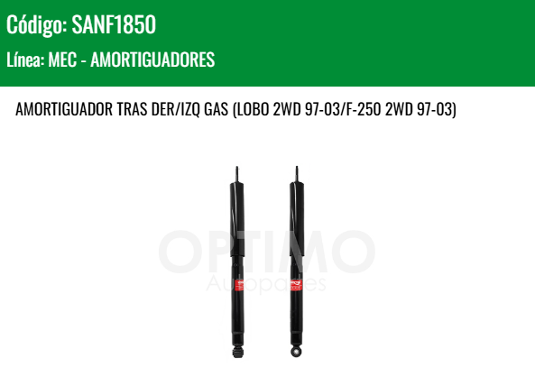 Imagen de SANF1850 AMORTIGUADOR TRASERO DER/IZQ GAS FORD LOBO 2WD 97-03 F-150 2WD 97-08 F-250 2WD 97-03