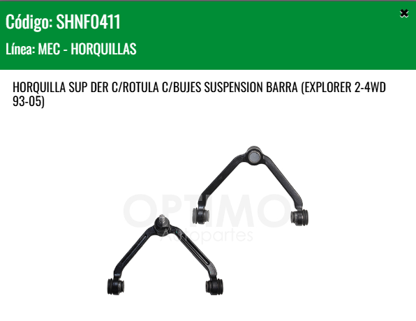 Imagen de SHNF0411 HORQUILLA SUPERIOR DERECHA C/ROTULA C/BUJES SUSPENSION BARRA FORD RANGER 2WD 4WD 98-12  EXPLORER 2WD 4WD 93-05