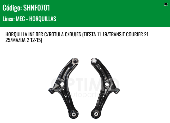 Imagen de SHNF0701 HORQUILLA INFERIOR DERECHA C/ROTULA C/BUJES FORD FIGO 1.5L16-22 FIESTA 11-19 TRANSIT COURIER 21-24 MAZDA 2 12-15