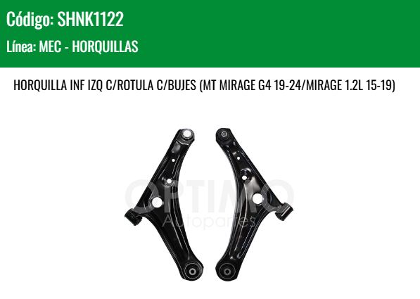 Imagen de SHNK1122 HORQUILLA INFERIOR IZQUIERDA C/ROTULA C/BUJES CHRYSLER DODGE ATTITUDE 1.2L 15-24 MITSUBICHI MIRAGE G4 19-24 MIRAGE 1.2L 15-19