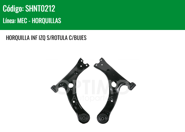 Imagen de SHNT0212 HORQUILLA INFERIOR IZQUIERDA S/ROTULA C/BUJES TOYOTA COROLLA 1.8L 14-19