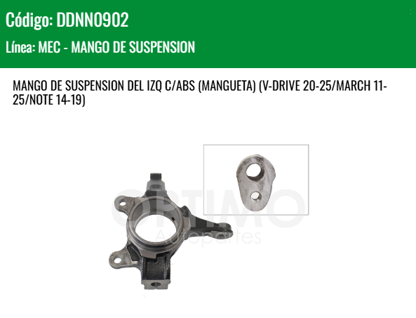 Imagen de DDNN0902 MANGUETA DE SUSPENSION DEL IZQUIERDA C/ABS VERSA 1.6L 12-19 V-DRIVE 20-25 MARCH 11-25 NOTE 14-19