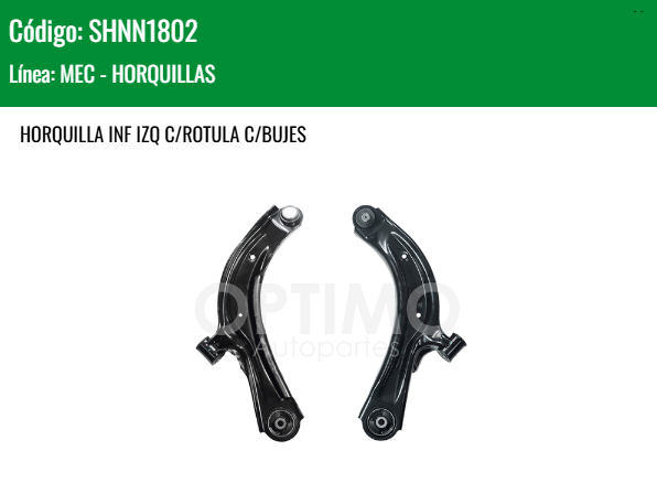 Imagen de SHNN1802 HORQUILLA INFERIOR IZQUIERDA C/ROTULA C/BUJES NISSAN SENTRA B17 1.8L13-20