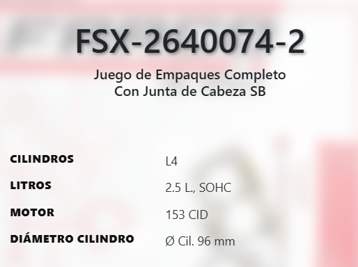 Imagen de FSX-2640074-2 JUEGO DE EMPAQUES FORD RANGER MAZDA B2500 2.5L L4 153 CID SOHC 8V 98-01