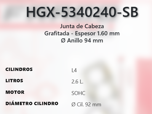 Imagen de HGX-5340240SB EMPAQUE CABEZA GRAFITO MAZDA B2600 2.6L L4 SOHC 12V 90-93