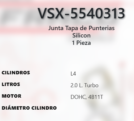 Imagen de VSX-5540313 EMPAQUE TAPA DE PUNTERIAS SILICON LIGA MITSUBICHI LANCER 2.0L 2.4L L4 4B11 4B12 DOHC MIVEC 16V 08-17