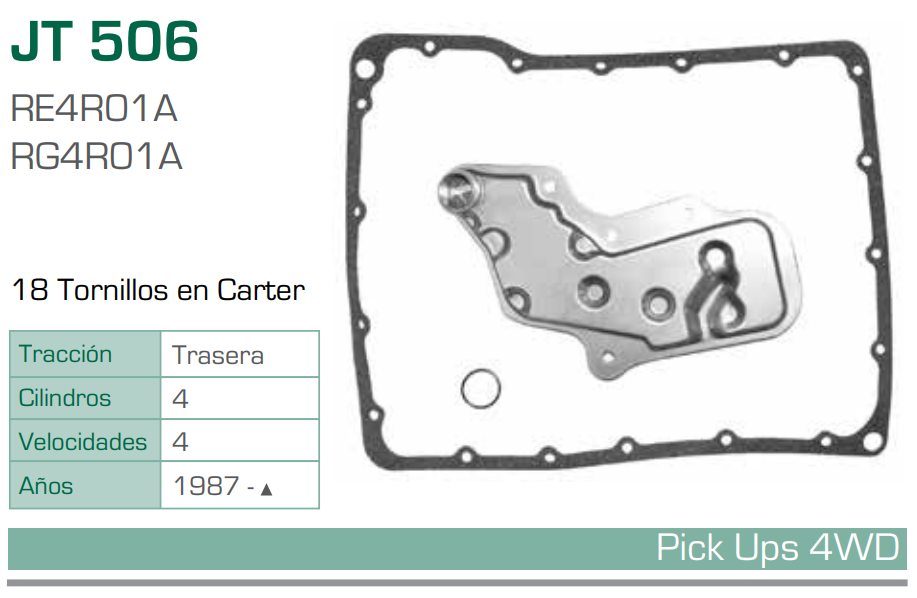 Imagen de JT-506-C EMPAQUE Y FILTRO PARA TRANSMISION NISSAN PICK UPS L4 4WD 00-04 XTERRA V6 00-04 4WD (RE4R01A,RG4R01A)
