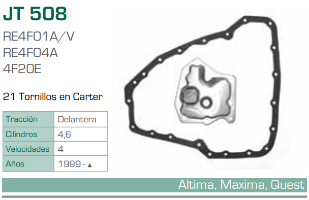Imagen de JT-508-C FILTRO Y EMPAQUE PARA TRANSMISION NISSAN ALTIMA L4 2.4 (93-98) - MAXIMA V6 3.0 (92-97) - QUEST V6 3.0 (93-98) - MERCURY VILLAGER V6 3.0 (93-98) (RE4F01A/V ,RE4F04A,4F20E)