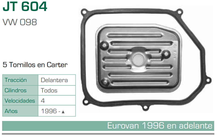 Imagen de JT-604-C FILTRO Y EMPAQUE PARA TRANSMISION VW EUROVAN TODOS (96-AD) (VW098)