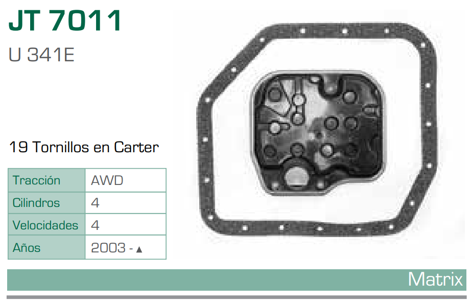 Imagen de JT-7011-C FILTRO Y EMPAQUE PARA TRANSMISION TOYOTA MATRIX L4 1.8 (03-06) (U341E)