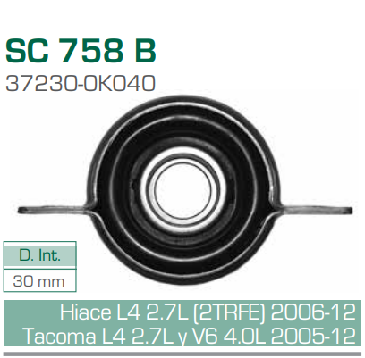 Imagen de SC-758-B SOPORTE PARA FLECHA CARDAN TOYOTA HIACE 2.7L L4 2TRFE 06-12 TACOMA 2.7L L4 4.0L V6 05-12 DIAM. 30 MM