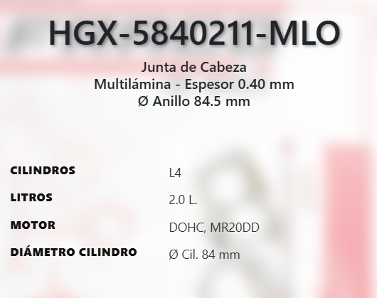 Imagen de HGX-5840211ML EMPAQUE DE CABEZA LAMINADO NISSAN KICKS 2.0L L4 DOHC MR20DD 16V 2025 SENTRA 2.0L L4 DOHC MR20DD 16V 20-24