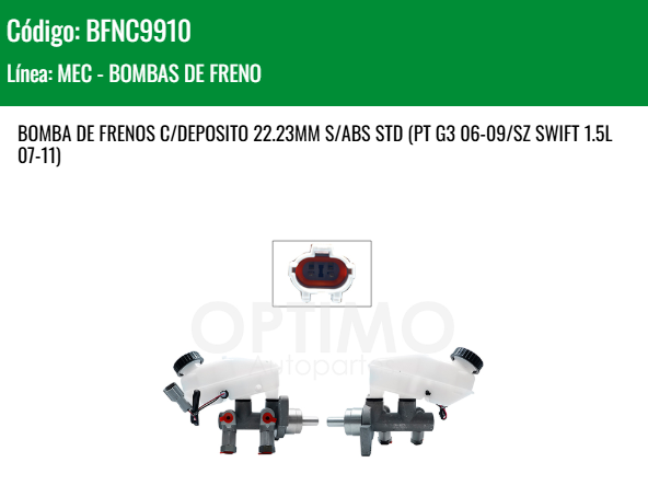 Imagen de BFNC9910 CILINDRO MAESTRO DE FRENOS CHEVROLET AVEO 1.6L L4 07-17 PONTIAC G3 06-09 SUSUKI SWIFT 1.5L 07-11 22.23MM STD S/ABS