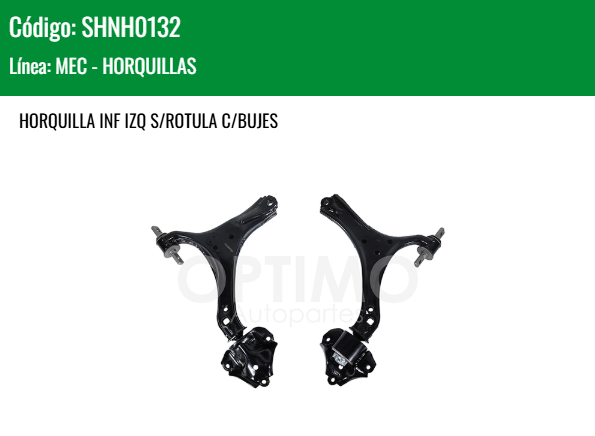 Imagen de SHNH0132 HORQUILLA INFERIOR IZQUIERDA C/ROTULA C/BUJES HONDA ACCORD 2.4L 3.5L 13-17