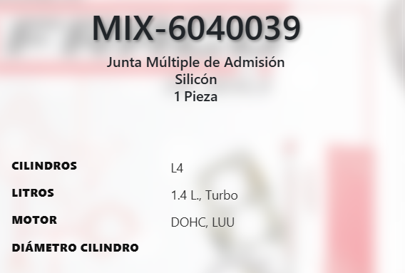 Imagen de MIX-6040039 EMPAQUE MULTIPLE DE ADMISION SILICON BUICK ENCORE 1.4L L4 TURBO DOHC LUV 16V 12-17 CRUZE LIMITED 1.4L L4 TURBO DOHC LUV 16V 11-16 SONIC 1.4L L4 TURBO DOHC LUV 16V 12-17 TRAX 1.4L L4 TURBO DOHC LUV 16V 13-17
