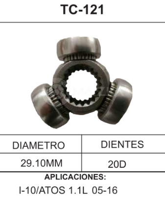 Imagen de TC-121 TRIPOIDE DODGE I10 1.1L L4 05-16 ATOS 1.1L L4 05-16 DIAM. TAZA 29.10MM 20D