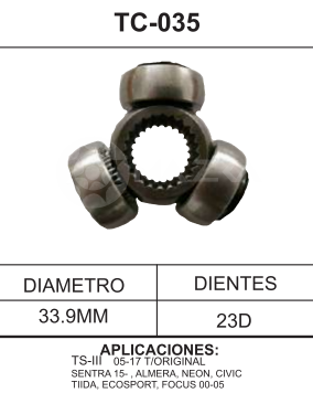 Imagen de TC-035 TRIPOIDE NISSAN TSURU III 05-17 TIPO ORIGINAL SENTRA 15- ALMERA NEON CIVIC TIIDA ECOSPORT FOCUS 00-05  AVEO CAVALIER STD 1.5L 18-  DIAM. TAZA 33.9MM 23D