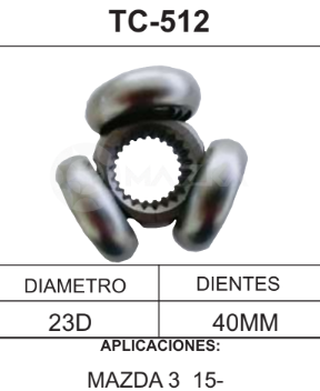 Imagen de TC-512 TRIPOIDE MAZDA 3 15- DIAM. TAZA 40MM 23D