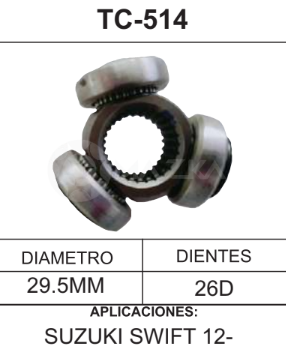Imagen de TC-514 TRIPOIDE SUSUKI SWIFT 12- DODGE ATTITUDE AUT. DIAM. TAZA 29.5MM 26D