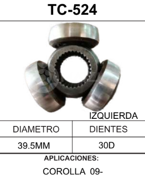 Imagen de TC-524 TRIPOIDE TOYOTA COROLLA 09- DIAM. TAZA 39.5MM 30D