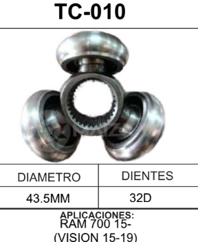 Imagen de TC-010 TRIPOIDE RAM 700 15- DODGE VISION 15-19 DIAM. TAZA 43.5MM 32D