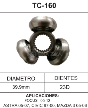 Imagen de TC-160 TRIPOIDE FORD FOCUS 05-12 CHEVROLET ASTRA 05-07 HONDA CIVIC 97-00 MAZDA 3 05-06 DIAM. TAZA 39.9MM 23D