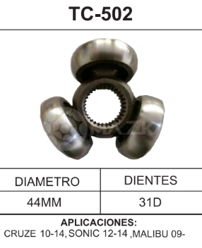 Imagen de TC-502 TRIPOIDE CHEVROLET CRUZE 10-14 SONIC 12-14 MALIBU 09- DIAM. TAZA 44MM 31D