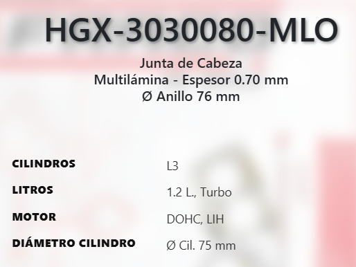 Imagen de HGX-3030080ML EMPAQUE CABEZA LAMINADO BUICK ENCORE GX 1.2L L3 TURBO DOHC LIH 12V 20-25 ENVISTA 1.2L L3 TURBO DOHC LIH 12V 24-25 CHEVROLET TRAILBLAZER 1.2L L3 TURBO DOHC LIH 12V 21-25 TRAX 1.2L L3 TURBO DOHC LIH 12V 24-25