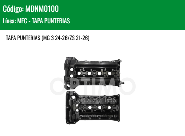 Imagen de MDNM0100 TAPA PUNTERIAS MG 5 1.5L 21-25 MG 3 24-26 ZS 21-26