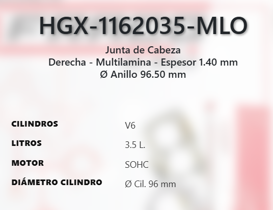 Imagen de HGX-1162035ML EMPAQUE CABEZA DERECHO LAMINADO CHRYSLER 300M 3.5L V6 SOHC 24V 99-04 300 3.5L V6 SOHC 24V 05-10 PACIFICA 3.5L V6 SOHC 24V 04-06 4.0L V6 SOHC 24V 07-08
