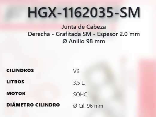 Imagen de HGX-1162035SM EMPAQUE CABEZA DERECHO GRAFITO SOBREMEDIDA CHRYSLER 300M 3.5L V6 SOHC 24V 99-04 300 3.5L V6 SOHC 24V 05-10 PACIFICA 3.5L V6 SOHC 24V 04-06 4.0L V6 SOHC 24V 07-08