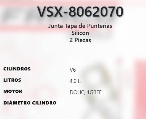 Imagen de VSX-8062070 EMPAQUE TAPA PUNTERIAS TOYOTA 4RUNNER TACOMA 4.0L V6 DOHC 1GRFE 24V 03-15