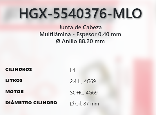 Imagen de HGX-5540376ML EMPAQUE DE CABEZA LAMINADO MITSUBICHI GALANT 2.4 L4 SOHC 4G69 16V 04-12